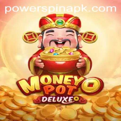 Discover the Thrill of MoneyPotDELUXE with POWERSPIN