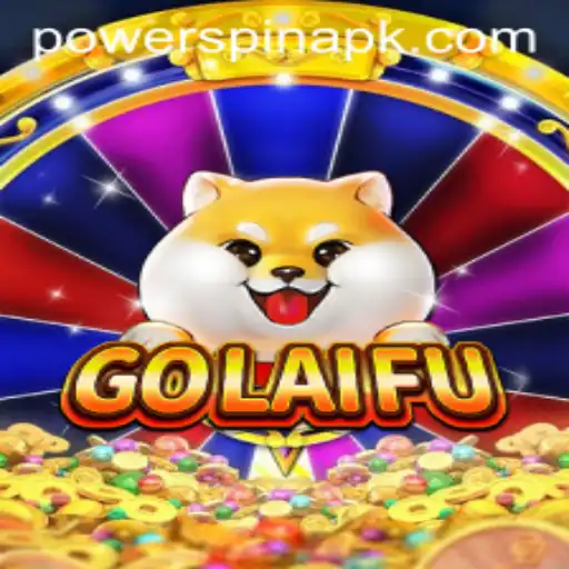 Exploring the Wonders of GoLaiFu: The Power of POWERSPIN